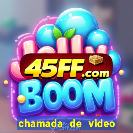 chamada de video garota de programa